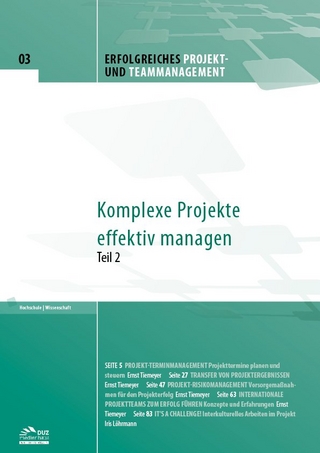 Erfolgreiches Projekt- und Teammanagement – Heft 3