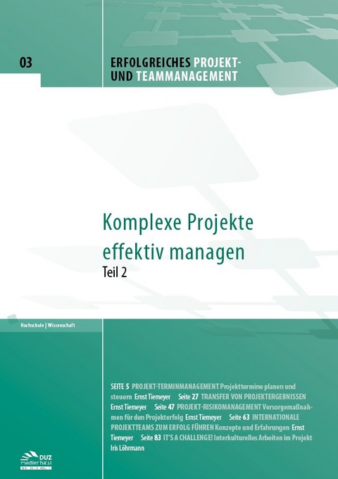 Erfolgreiches Projekt- und Teammanagement &ndash; Heft 3 - Ernst Tiemeyer, Iris L&ouml;hrmann