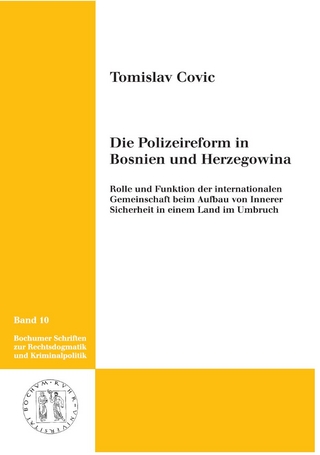 Die Polizeireform in Bosnien-Herzegowina
