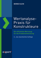 Wertanalyse-Praxis für Konstrukteure - Bernd Klein