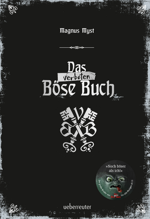 Das verboten B&ouml;se Buch (Die B&ouml;sen B&uuml;cher, Bd. 2) - Magnus Myst