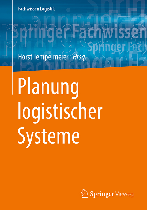 Planung logistischer Systeme - 