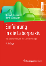 Einführung in die Laborpraxis - Kremer, Bruno P.; Bannwarth, Horst