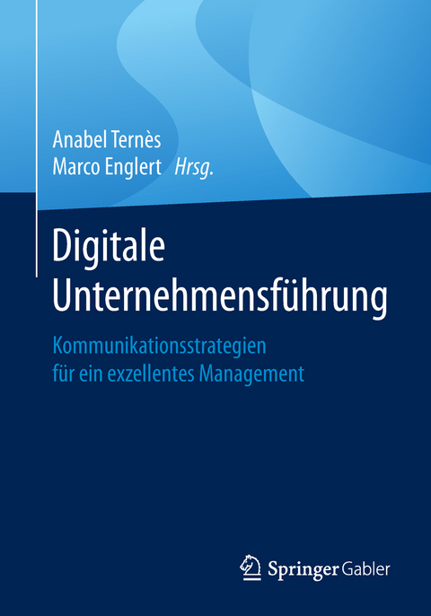 Digitale Unternehmensf&uuml;hrung - 