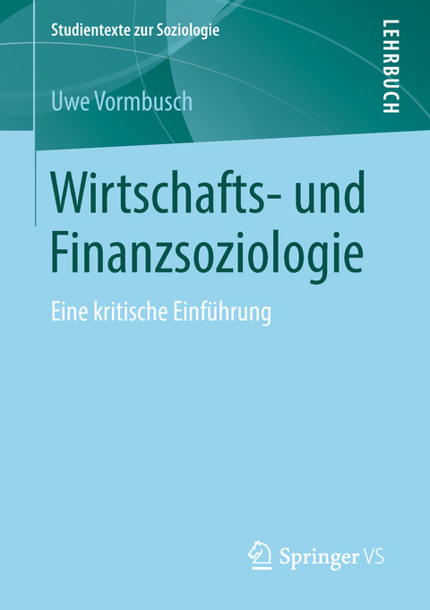 Wirtschafts- und Finanzsoziologie - Uwe Vormbusch