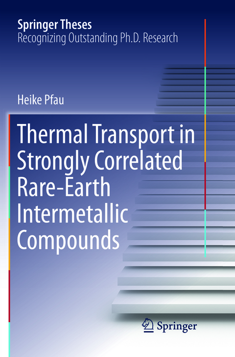 Thermal Transport in Strongly Correlated Rare-Earth Intermetallic Compounds - Heike Pfau