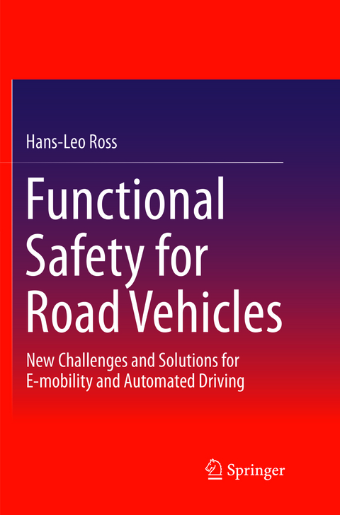 Functional Safety for Road Vehicles - Hans-Leo Ross