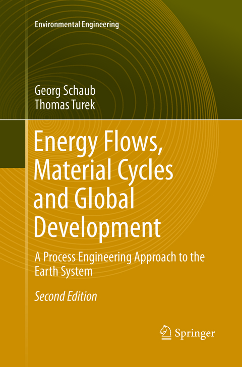 Energy Flows, Material Cycles and Global Development - Georg Schaub, Thomas Turek