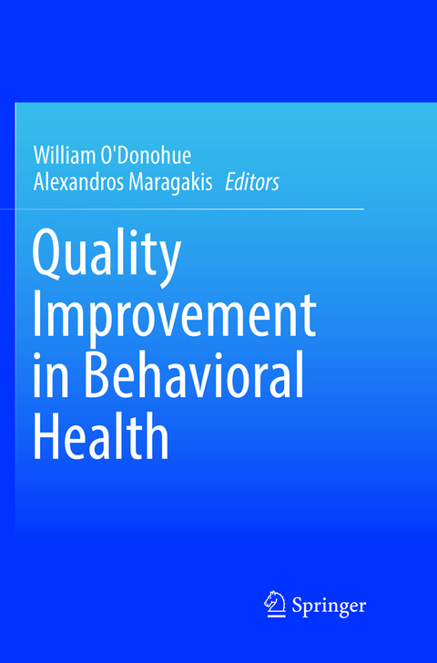Quality Improvement in Behavioral Health - 