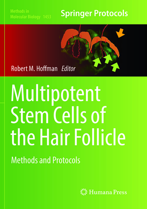 Multipotent Stem Cells of the Hair Follicle - 