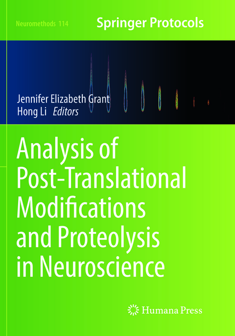 Analysis of Post-Translational Modifications and Proteolysis in Neuroscience - 