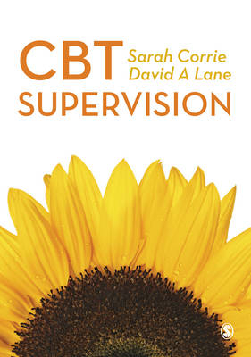 CBT Supervision -  Sarah Corrie,  David A Lane