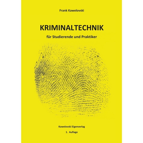 Kriminaltechnik - Frank Kawelovski