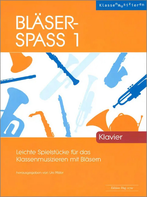 Bl&auml;ser-Spass 1 - Urs Pfister