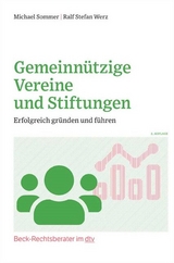 Gemeinnützige Vereine und Stiftungen - Sommer, Michael; Werz, Ralf Stefan