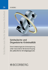 Geldw&auml;sche und Organisierte Kriminalit&auml;t - Martin Boberg