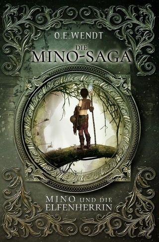 Die Mino-Saga / Die Mino-Saga - Mino und die Elfenherrin