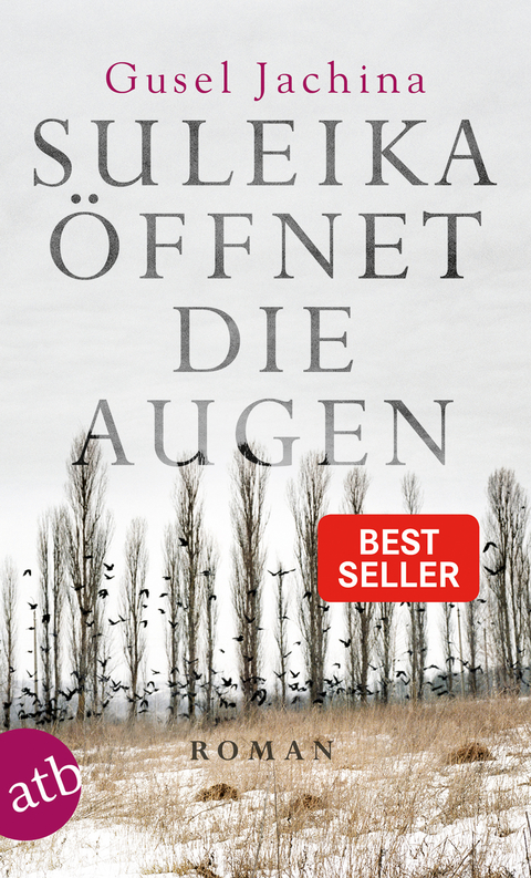 Suleika &ouml;ffnet die Augen - Gusel Jachina