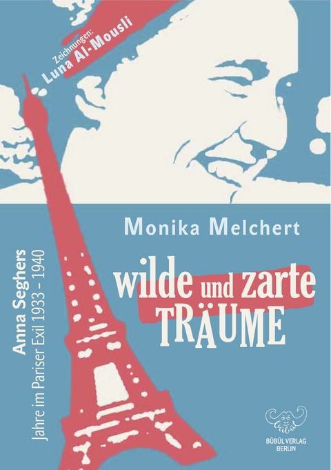 Wilde und zarte Tr&auml;ume - Monika Melchert