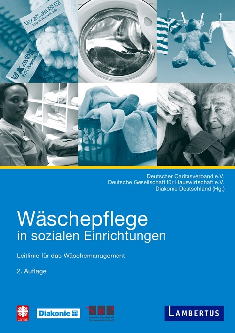 W&auml;schepflege in sozialen Einrichtungen - 