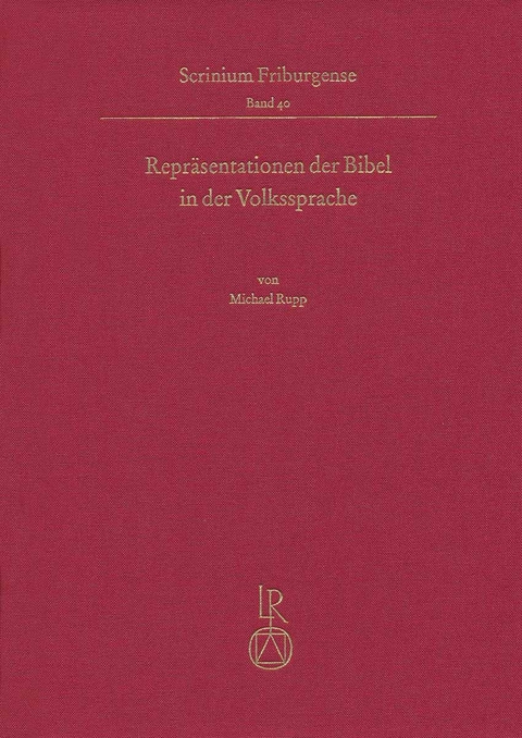 Repr&auml;sentationen der Bibel in der Volkssprache - Michael Rupp