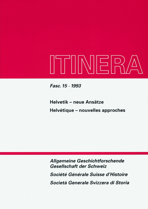 Helvetik - neue Ans&auml;tze /H&eacute;lv&eacute;tique - nouvelles approches - 