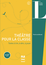 Théâtre pour la classe - de Bouter, Patrick