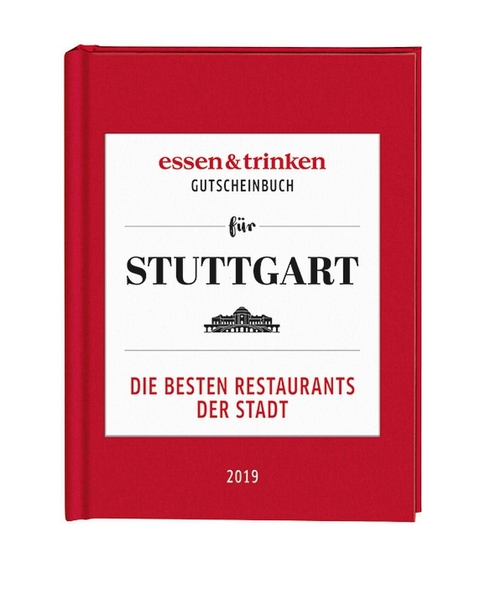 essen & trinken &ndash; Gutscheinbuch f&uuml;r Stuttgart - 