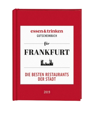 essen & trinken – Gutscheinbuch für Frankfurt