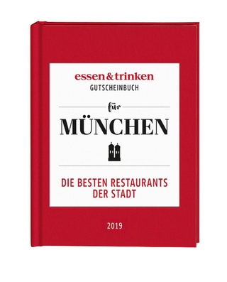 essen & trinken – Gutscheinbuch für München