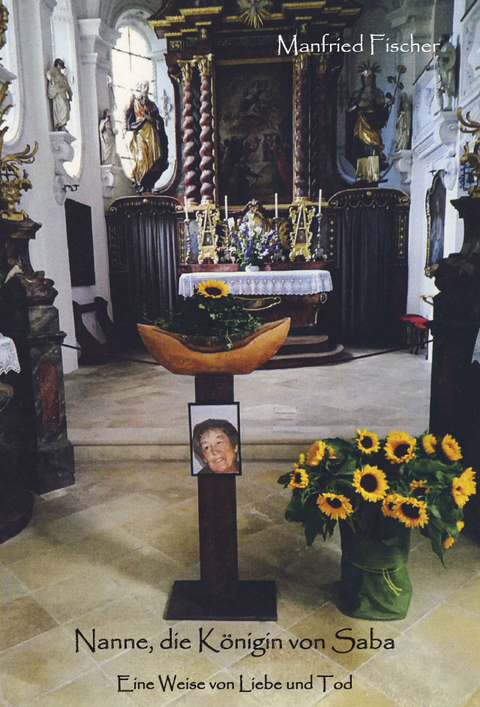 Nanne, die K&ouml;nigin von Saba - Manfried Fischer
