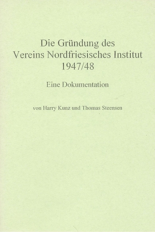 Die Gründung des Vereins Nordfriesisches Institut 1947/48