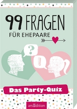 99 Fragen f&uuml;r Ehepaare
