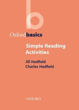 Simple Reading Activities - Oxford Basics -  Charles Hadfield,  Jill Hadfield