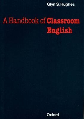Handbook of Classroom English