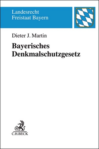 Bayerisches Denkmalschutzgesetz. BayDSchG