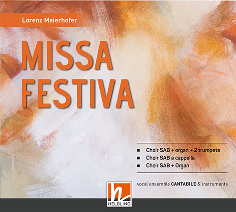 Missa Festiva - Audio-CD - Lorenz Maierhofer