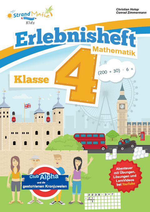 StrandMathe Mathematik &Uuml;bungsheft Klasse 4 &ndash; Erlebnisheft &ndash; Rechnen bis 1 Million - Conrad Zimmermann, Christian Hotop
