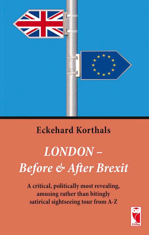 London &ndash; Before & After Brexit - Eckehard Korthals