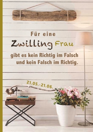 Für eine Zwilling Frau gibt es kein Richtig im Falsch und kein Falsch im Richtig