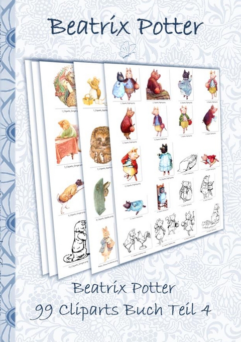 Beatrix Potter 99 Cliparts Buch Teil 4 ( Peter Hase ) - Beatrix Potter, Elizabeth M. Potter