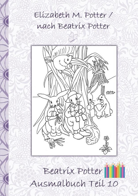 Beatrix Potter Ausmalbuch Teil 10 ( Peter Hase ) - Elizabeth M. Potter, Beatrix Potter