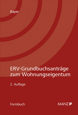 ERV-Grundbuchsanträge zum Wohnungseigentum
