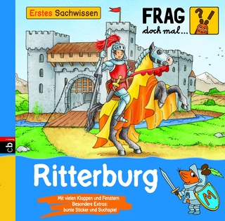Frag doch mal ... die Maus! Erstes Sachwissen - Ritterburg