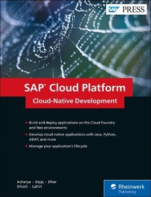 Cloud-Native App Dev w/SAP Cloud - Gairik Acharya, Govind Bajaj, Avijit Dhar, Anup Ghosh, Asidhara Lahiri