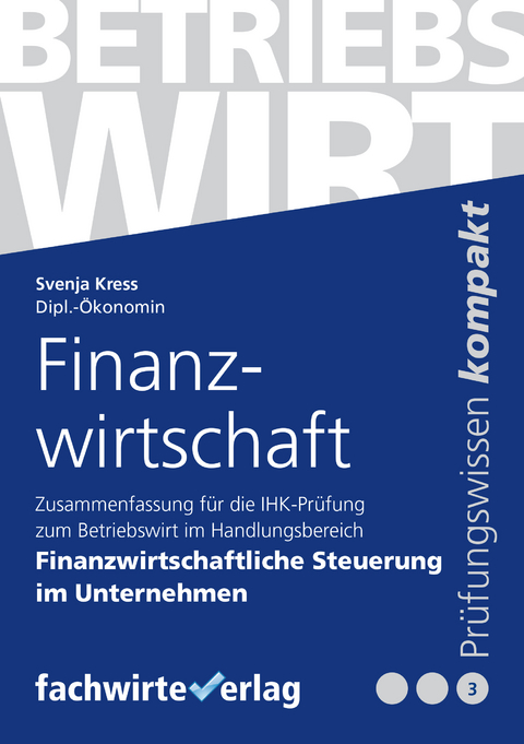 Finanzwirtschaft - Svenja Kress