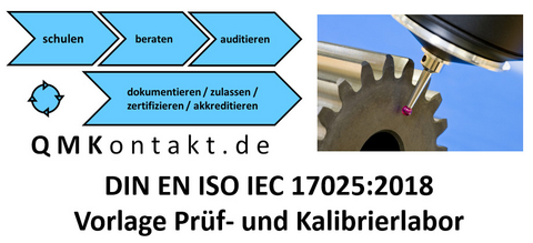 Musterhandbuch Prüf- und Kalibrierlabor nach DIN EN ISO / IEC 17025:2018 und DIN EN ISO 9001:2015 - Klaus Seiler