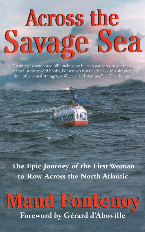 Across the Savage Sea -  Maud Fontenoy