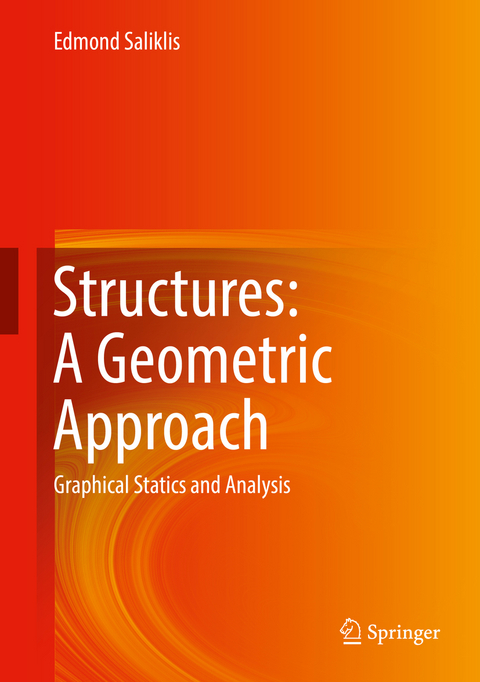 Structures: A Geometric Approach - Edmond Saliklis