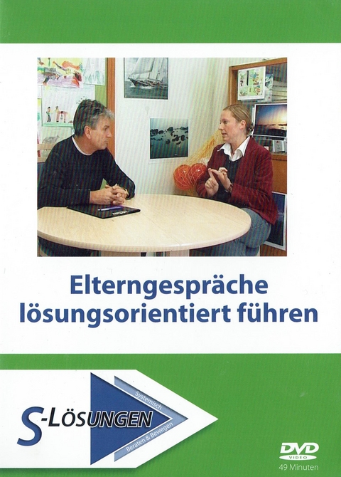 Elterngespr&auml;che l&ouml;sungsorientiert f&uuml;hren - Stephan Deiner